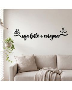 Frase Seja Forte e Corajosa Deus Quadro Decorativo Parede MDF Preto Fé Presente Cabeceira Corações