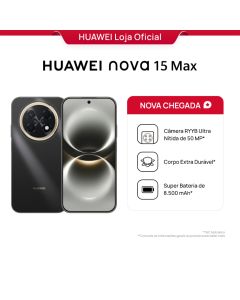 HUAWEI nova 15 Max | Smartphone | 8GB+256GB | Câmera de 50 MP | Bateria de 8.500 mAh