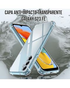 Capa Silicone Transparente Anti-Impacto Galaxy S23 Fe