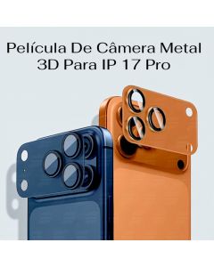 Protetora De Lente De Metal 3D Para Ip 17 Pro