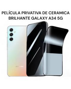 Película de Cerâmica Privativa Brilhante Galaxy A34 5G