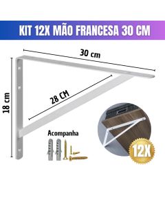 Suporte Mão Francesa Prateleira 30cm kit com 12un  Branca Com Parafusos + Buchas