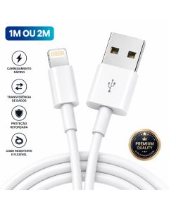 Cabo Compativel com Lightning Carregamento Rápido USB 1 Metro 2 Metros Reforçado Premium
