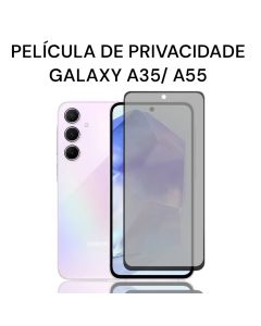 Película De Privacidade De Vidro 3D Galaxy A35/ A55 5G