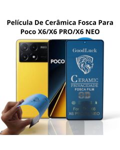 Película Cerâmica Fosca Para Poco X6/X6PRO/X6NEO