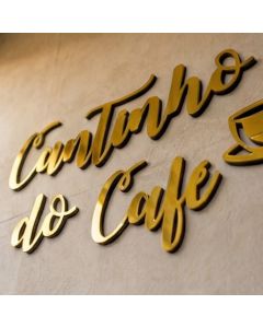 Letreiro Decorativo Cantinho do Café Acrílico Espelhado Parede Cozinha Dourado Prata Rose Gold