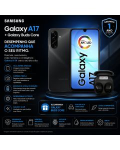 Kit Samsung Galaxy A17 + Galaxy Buds Core Preto Fone Bluetooth