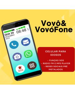 SMARTPHONE VOVÔ&VOVÓFONE 16GB 4G ICONES GRANDES ZAP FACE INSTA